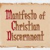 Manifesto of Christian Discernment - Steven Kozar
