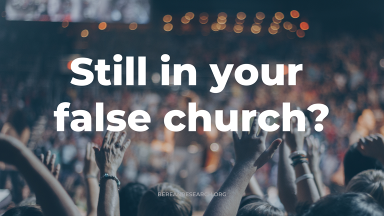 8 WRONG reasons for staying in a church that teaches false doctrine